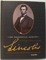 Lincoln: The Presidential Archives
