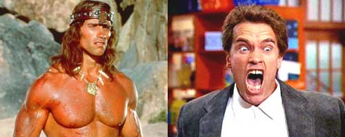 Schwarzenegger Conan or Kindergarten Cop